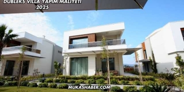 Dubleks Villa Yapım Maliyeti 2025