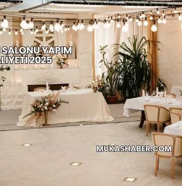 Düğün Salonu Yapım Maliyeti 2025