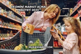 Ekomini Market Açma Maliyeti 2025