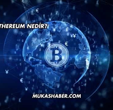 Ethereum Nedir?