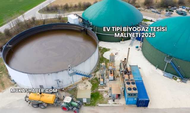 Ev Tipi Biyogaz Tesisi Maliyeti 2025