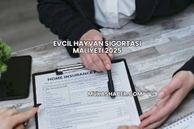 Evcil Hayvan Sigortası Maliyeti 2025