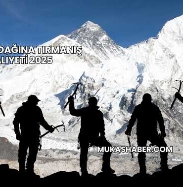 Everest Dağına Tırmanış Maliyeti 2025