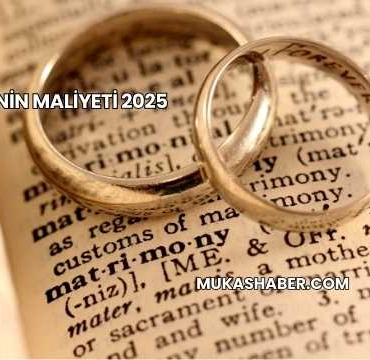 Evlenmenin Maliyeti 2025