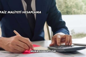 Faiz Maliyeti Hesaplama