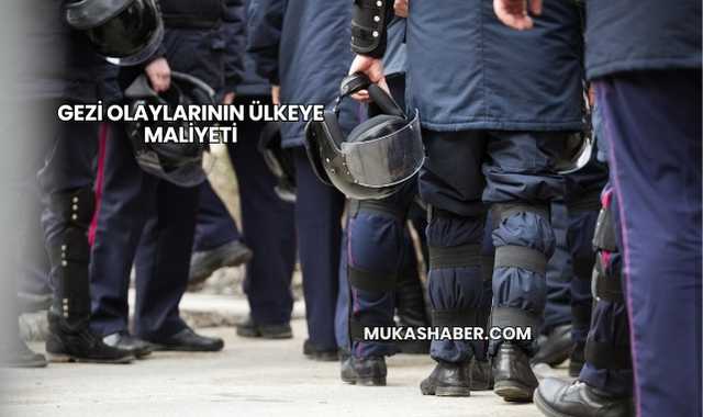 Gezi Olaylarının Ülkeye Maliyeti