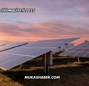 Güneş Enerjisi Maliyeti 2025