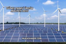 Güneş Paneli Üretim Maliyeti 2025