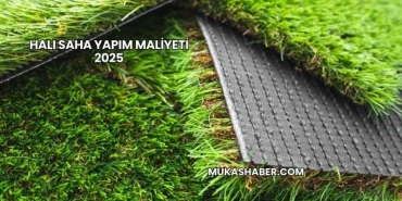 Halı Saha Yapım Maliyeti 2025
