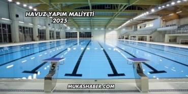 Havuz Yapım Maliyeti 2025