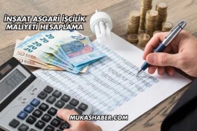 İnşaat Asgari İşçilik Maliyeti Hesaplama