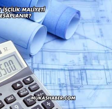Kaba İnşaat İşçilik Maliyeti Nasıl Hesaplanır?