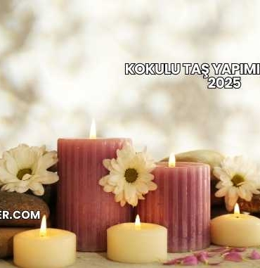 Kokulu Taş Yapımı Maliyeti 2025