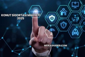 Konut Sigortası Maliyeti 2025