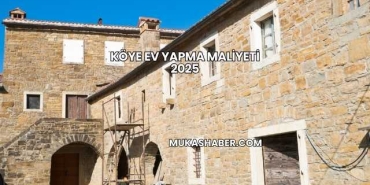 Köye Ev Yapma Maliyeti 2025