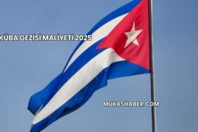Küba Gezisi Maliyeti 2025