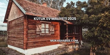 Kütük Ev Maliyeti 2025