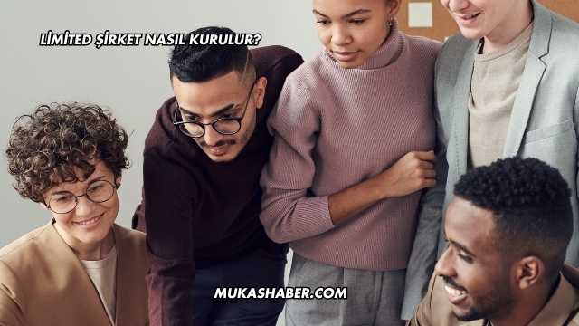 Limited Şirket Nasıl Kurulur?