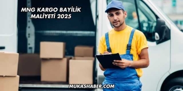 MNG Kargo Bayilik Maliyeti 2025