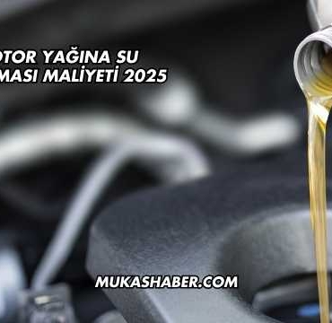 Motor Yağına Su Karışması Maliyeti 2025
