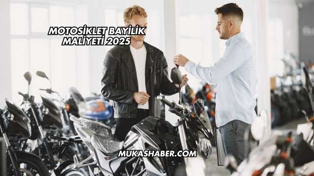 Motosiklet Bayilik maliyeti 2025