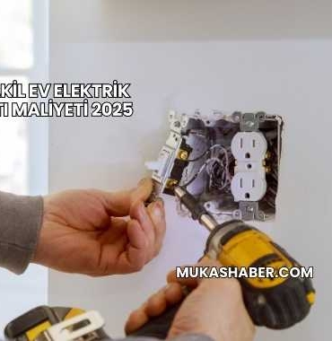 Müstakil Ev Elektrik Tesisatı Maliyeti 2025