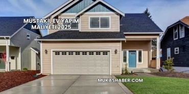 Müstakil Ev Yapım Maliyeti 2025