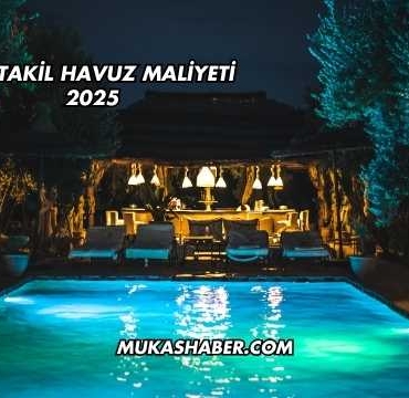 Müstakil Havuz Maliyeti 2025