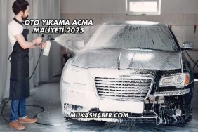 Oto Yıkama Açma Maliyeti 2025