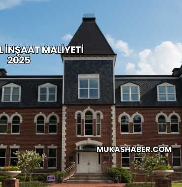Özel Okul İnşaat Maliyeti 2025