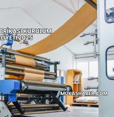Poşet Fabrikası Kurulum Maliyeti 2025
