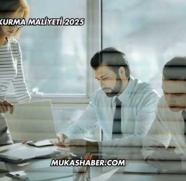 Şahıs Şirketi Kurma Maliyeti 2025