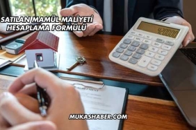 Satılan Mamül Maliyeti Hesaplama Formülü