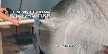 Self Servis Oto Yıkama İstasyonu Maliyeti 2025