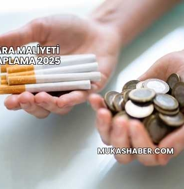 Sigara Maliyeti Hesaplama 2025
