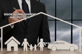 Sigortalının İşverene Maliyeti 2025