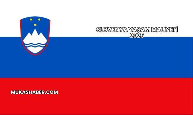 Slovenya Yaşam Maliyeti 2025