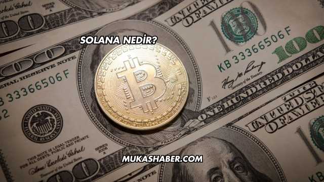 Solana Nedir?