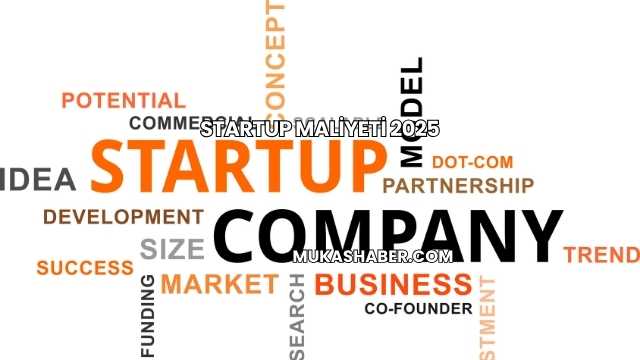 Startup Maliyeti 2025