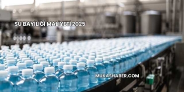 Su Bayiliği Maliyeti 2025