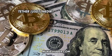 Tether (USDT) Nedir?