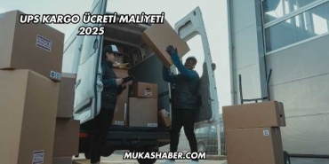 UPS Kargo Ücreti Maliyeti 2025