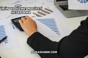 Ürün Ve Hizmet Maliyeti Hesaplama