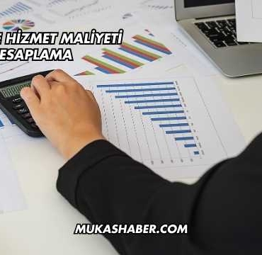 Ürün Ve Hizmet Maliyeti Hesaplama