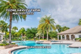 Yüzme Havuzu Yapım Maliyeti 2025