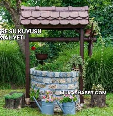 10 Metre Su Kuyusu Maliyeti