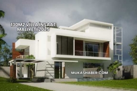 130m2 Villa İnşaat Maliyeti 2025