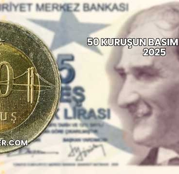 50 Kuruşun Basım Maliyeti 2025