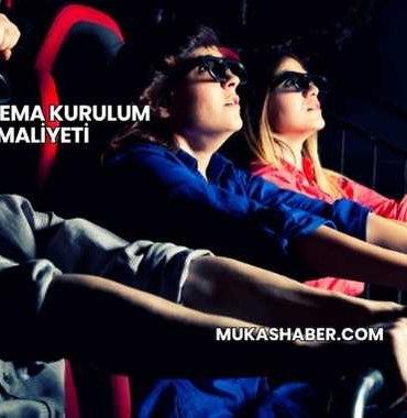 7D Sinema Kurulum Maliyeti