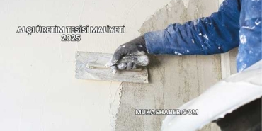 Alçı Üretim Tesisi Maliyeti 2025